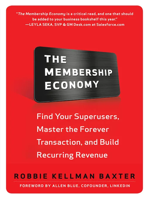 The Membership Economy