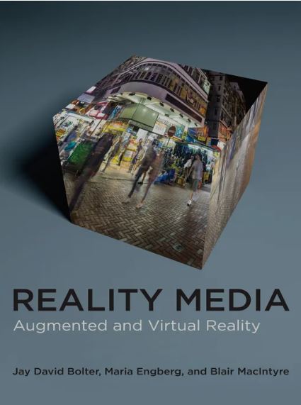 Reality media: Augmented and virtual reality